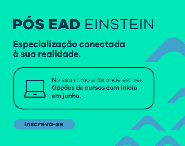 Pós-graduação EAD Ensino Einstein - Inscreva-se (Inicio Junho)